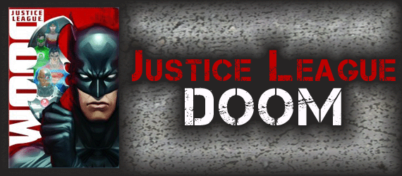 Justice League Doom banner