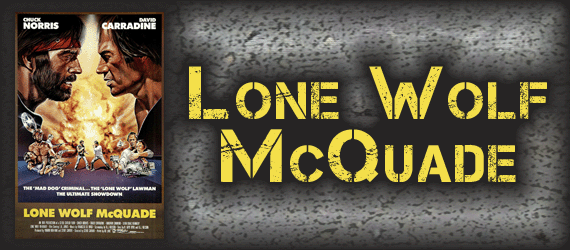 Lone Wolf McQuade banner