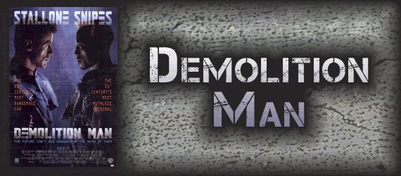 Demolition Man banner